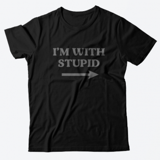 Прикольная футболка с принтом "I'm with stupid"